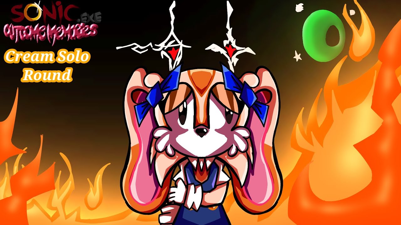 Sonic.Exe Outcome Memories - Cream Solo Round