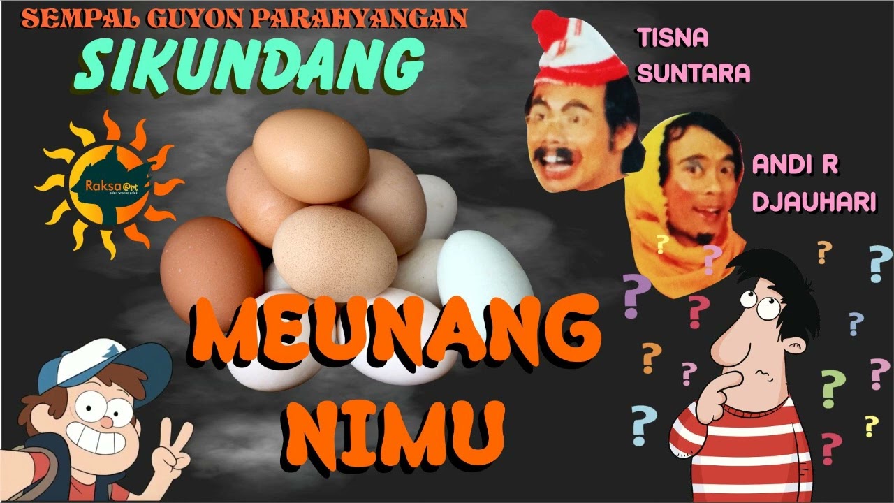 SEMPAL GUYON PARAHYANGAN SIKUNDANG - MEUNANG NIMU