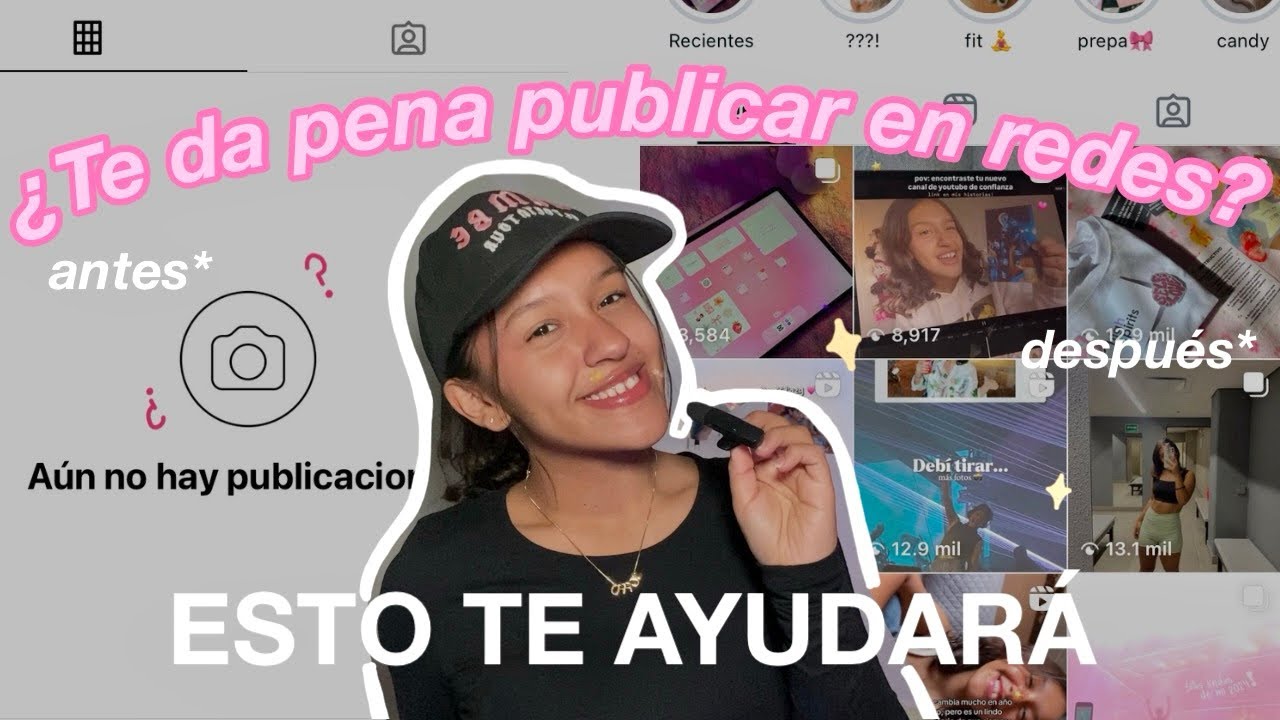 como perder la pena/miedo de publicar en redes sociales 🎀