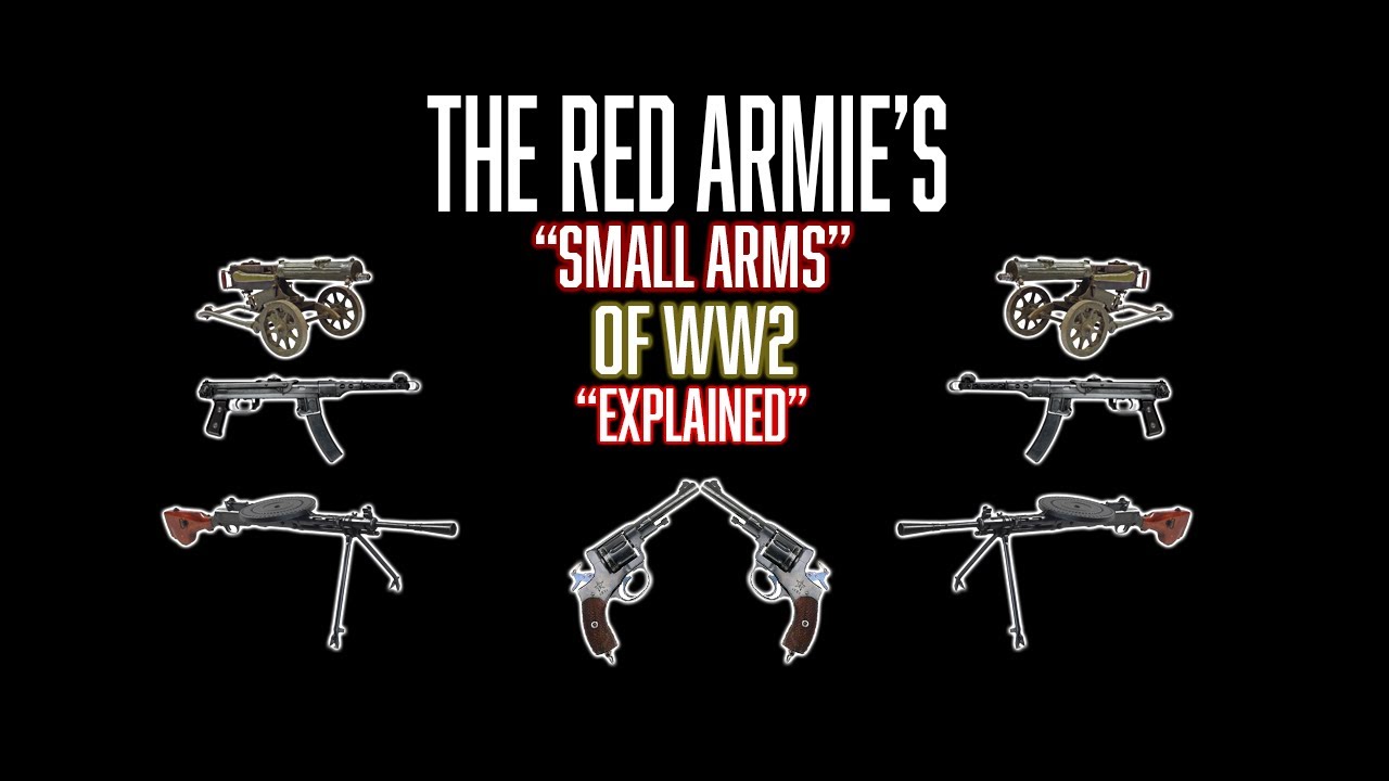 Every Soviet Small Arm of World War II 