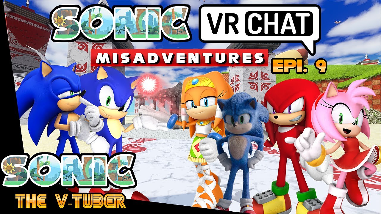 Sonic VR Chat Misadventures | Episode 9 | Modern Sonic Meets Legacy Sonic's friends Part 1