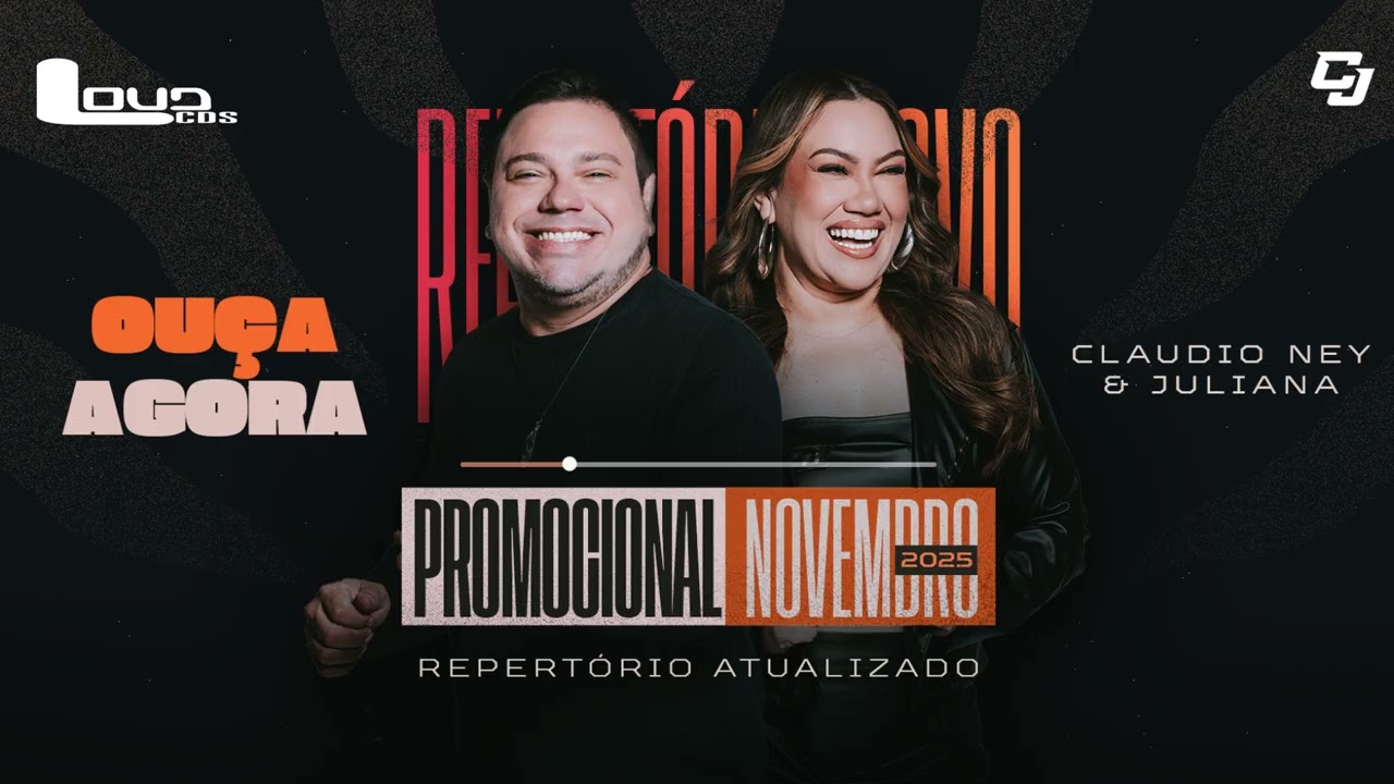 Claudio Ney e Juliana Novembro 2025 (Repertório Novo) CD Novo - LoudCDs