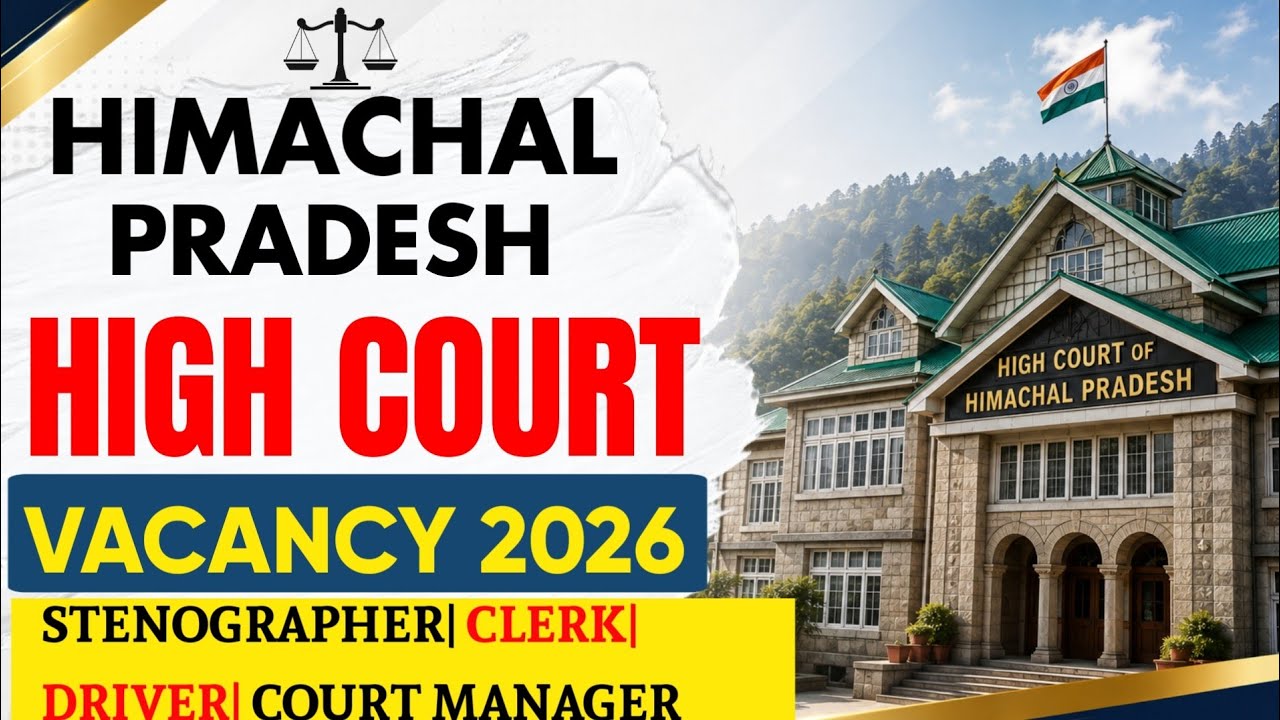 Himachal Pradesh High Court Vacancy 2026| HP High Court Recruitment 2026 