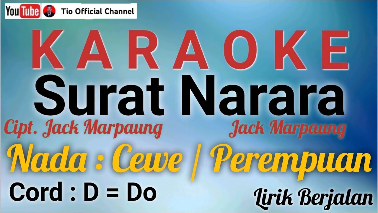 Surat Narara Karaoke Versi Cewe/Perempuan/Female||Karaoke Surat Narara Versi Cewe|Cipt.Jack Marpaung