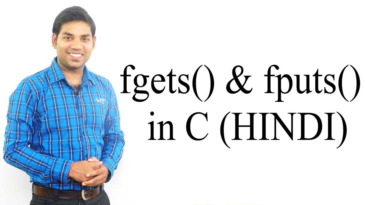 File Management fgets() and fputs() in C (HINDI)