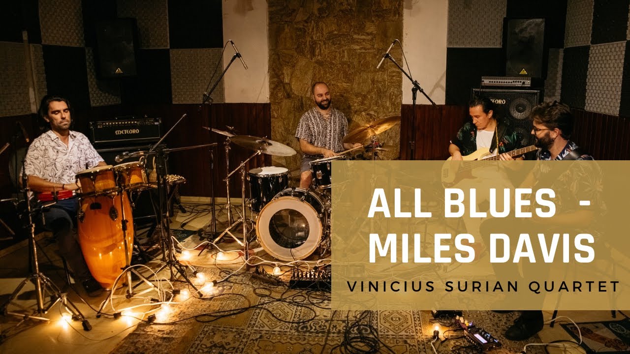 All Blues – Miles Davis (Brazilian Jazz version) | Vinicius Surian Quartet [Tour Brasil 2024/25]