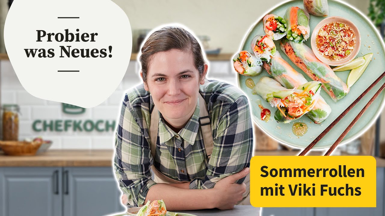 Viki macht Sommerrollen mit knusprigem Lachs | Probier was Neues! | Chefkoch