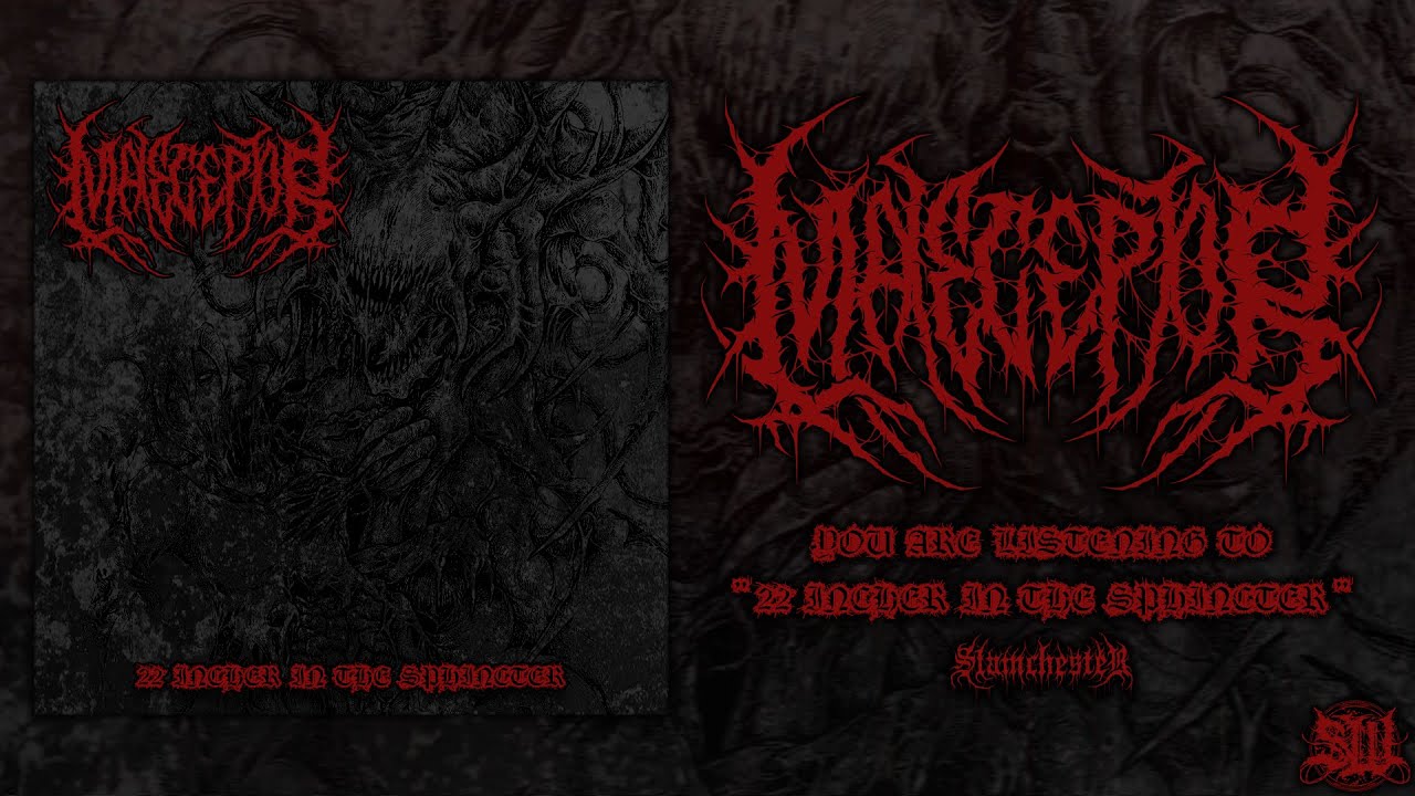 MALECEPTOR - 22 INCHER IN THE SPHINCTER [SINGLE] (2016) SW EXCLUSIVE