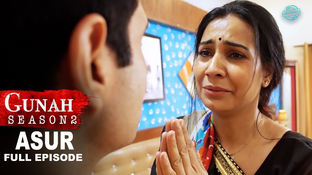 Gunah - Asur - Episode 20 | गुनाह - असुर | Full Episode | FWFOriginals