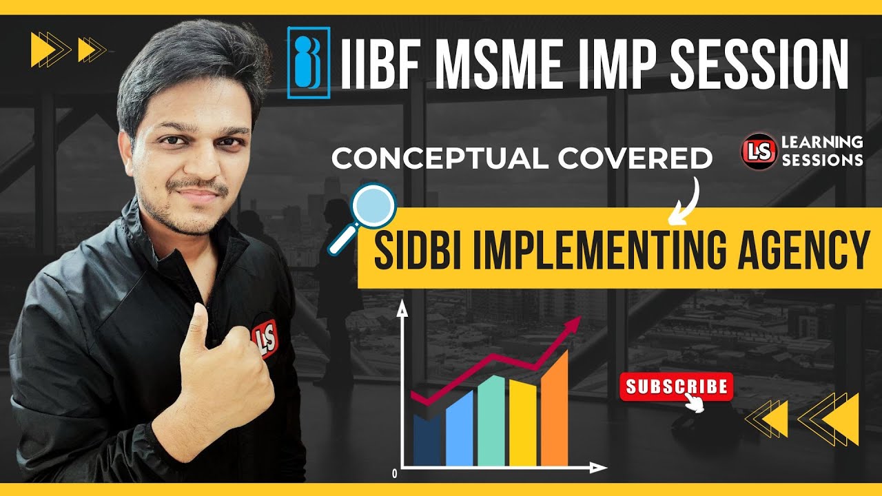 SIDBI Implementing Agency | IIBF MSME session | Bilingual