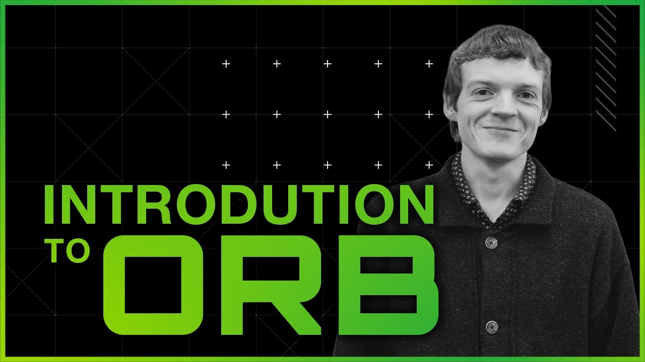 Introduction to Orb with Carlin Bingham