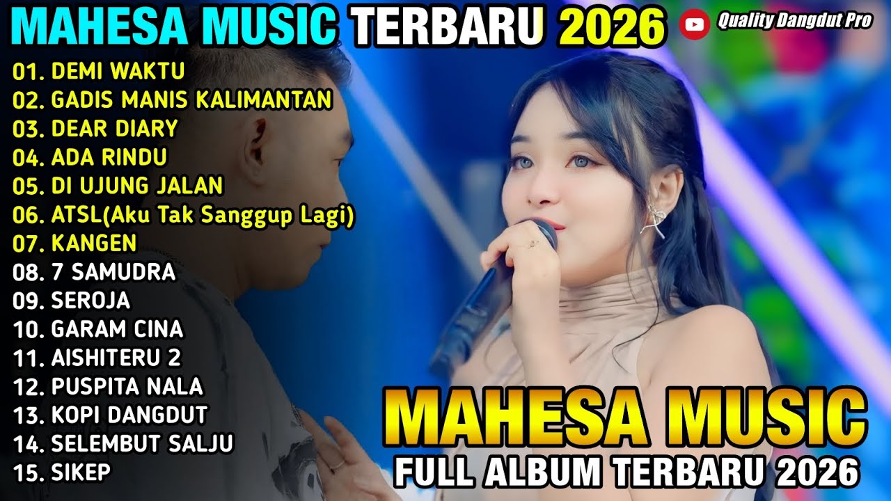 DEMI WAKTU - GADIS MANIS KALIMANTAN EAR DIARY -  LAILA AYU & GERRY MAHESA - MAHESA MUSIC 2026