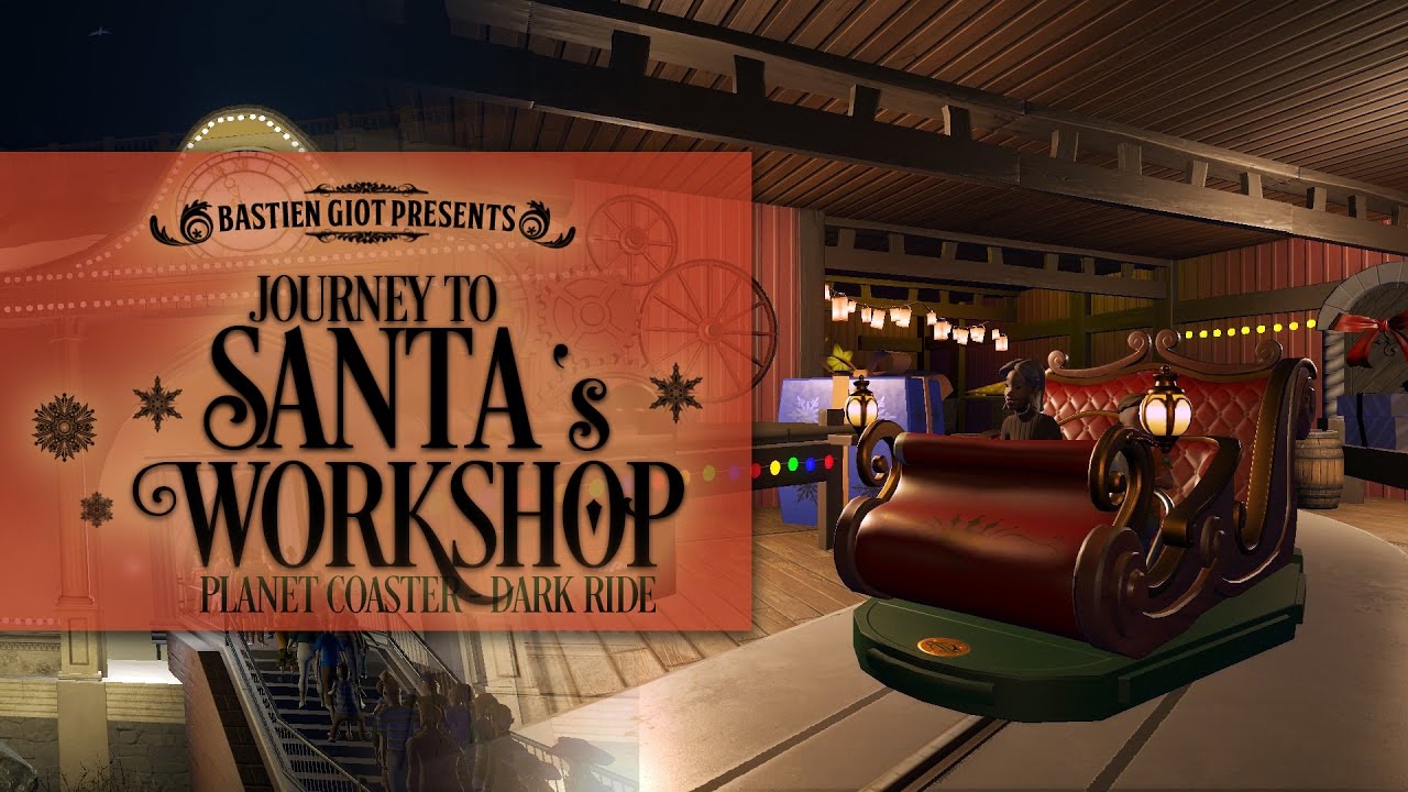 Journey to Santa's Workshop - PLANET COASTER CHRISTMAS DARK RIDE