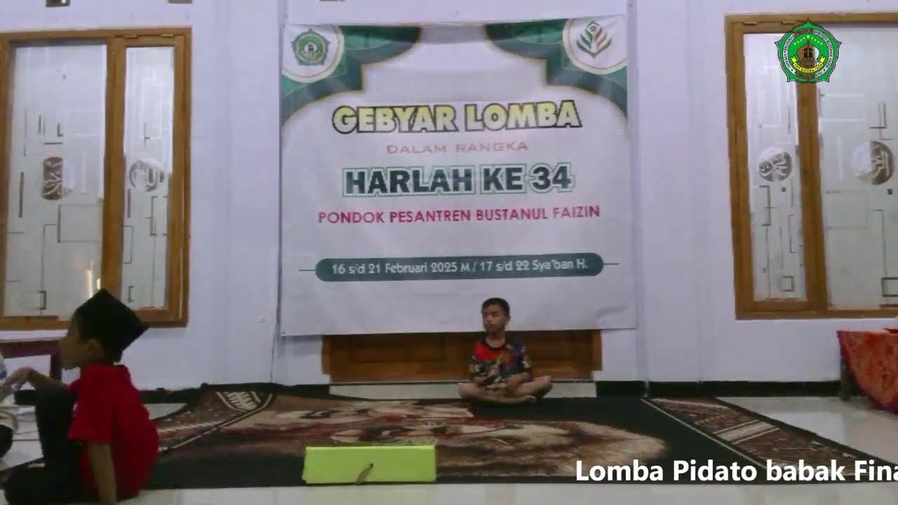Live Stream Lomba Pidato babak Final HARLAH 34 PP Bustanul Faizin 2