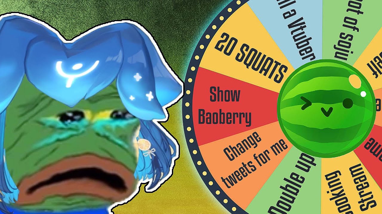 SUIKA + PUNISHMENT WHEEL Part 2