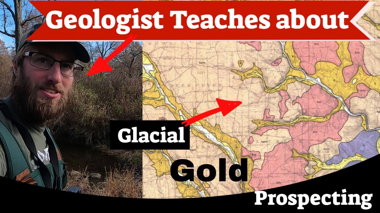 Glacial Gold Prospecting Basics: Part 2