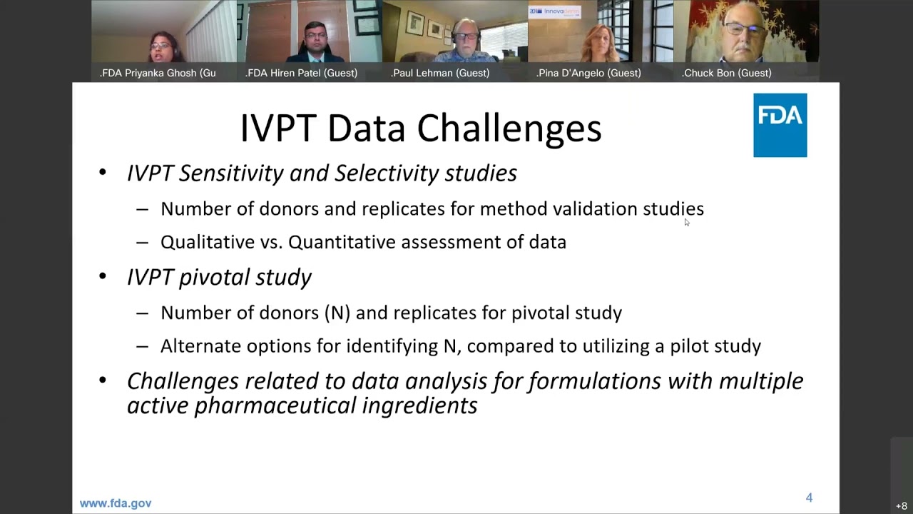 2021 IVRT/IVPT Workshop Day 1 Panel 3 IVPT Data Challenges (IVPT Pivotal Study)