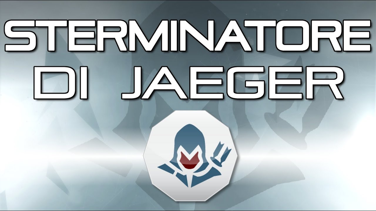 Assassin's Creed 3 - Trofeo: Sterminatore di Jaeger