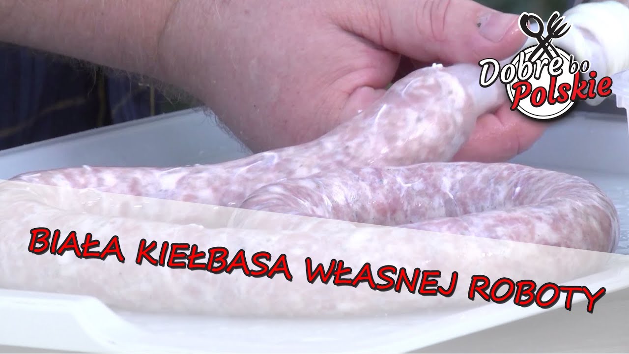 Jak zrobić domową białą kiełbasę - 