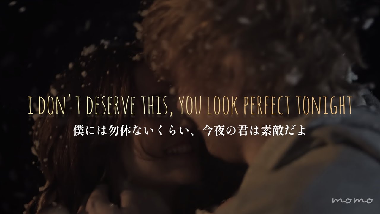 【和訳】Perfect - Ed Sheeran