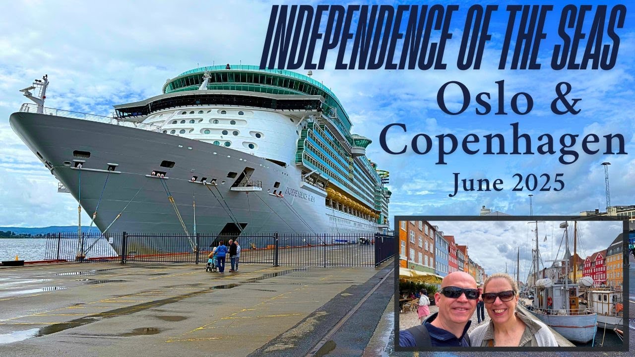 Independence Of The Seas - Oslo & Copenhagen