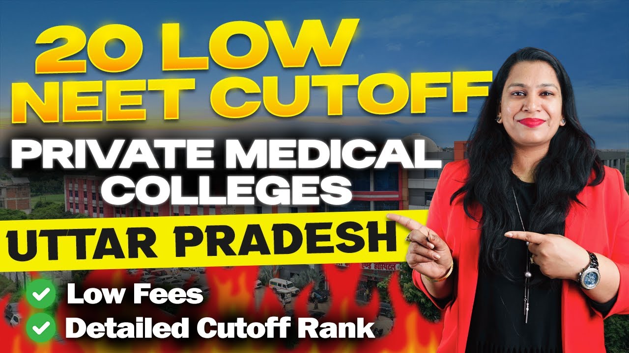 Cheapest Private Medical Colleges in UP | Uttar Pradesh Private Medical Colleges with Low CUT OFF