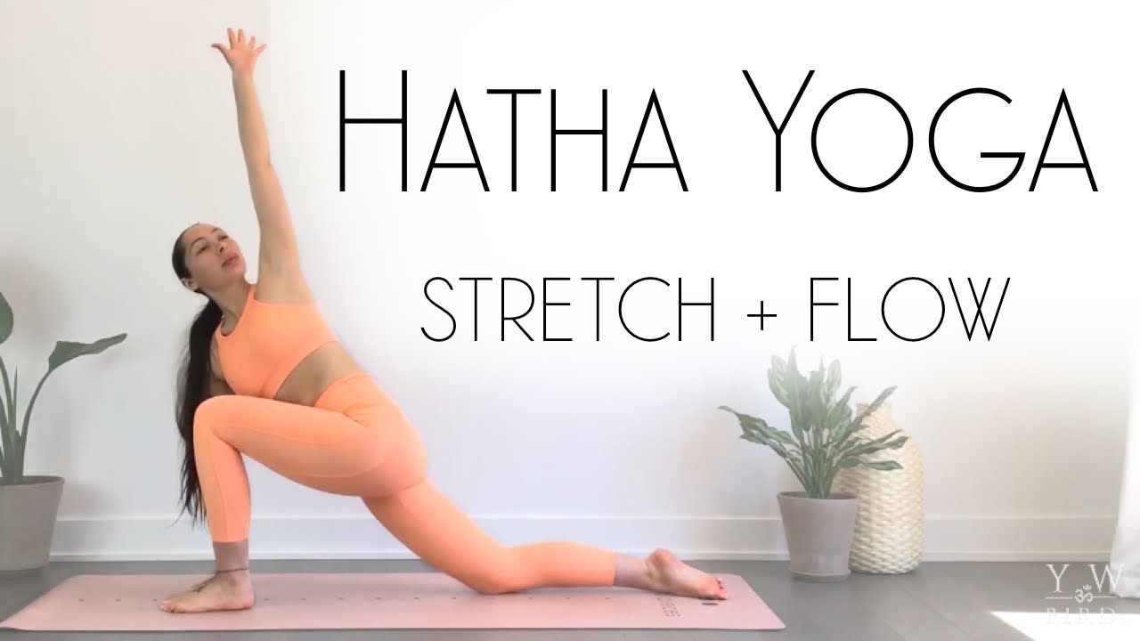 Hatha Yoga Flow & Stretch