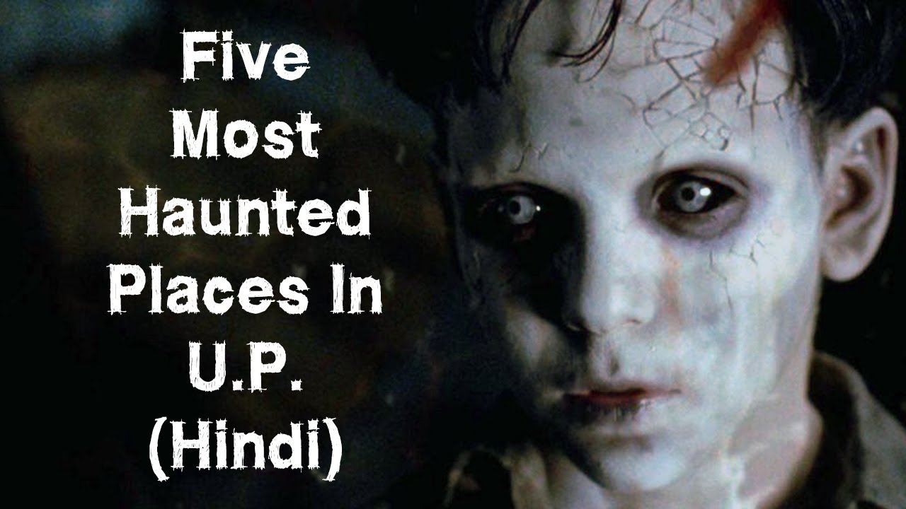[हिन्दी] 5 Most Haunted Places In Uttar Pradesh In Hindi | U.P. | Lucknow | Episode 9