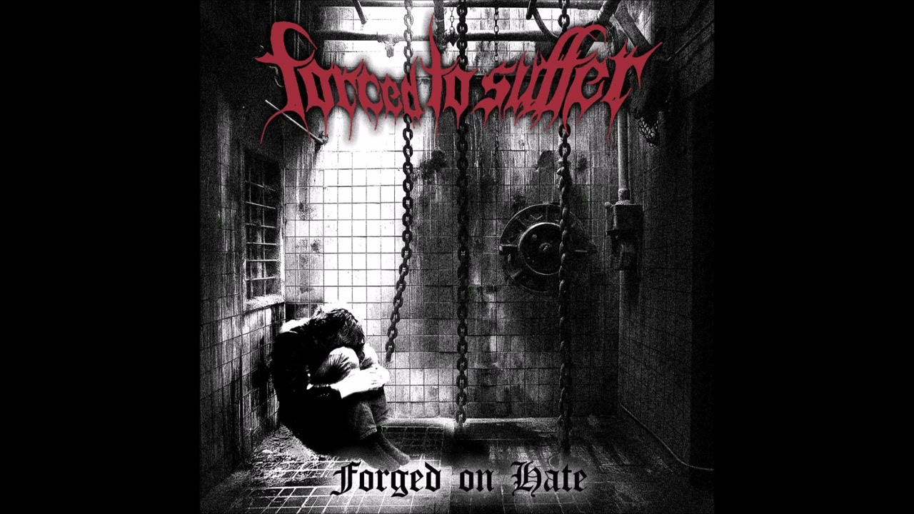 Forced To Suffer - Forged In Hate 2025 (Full EP)