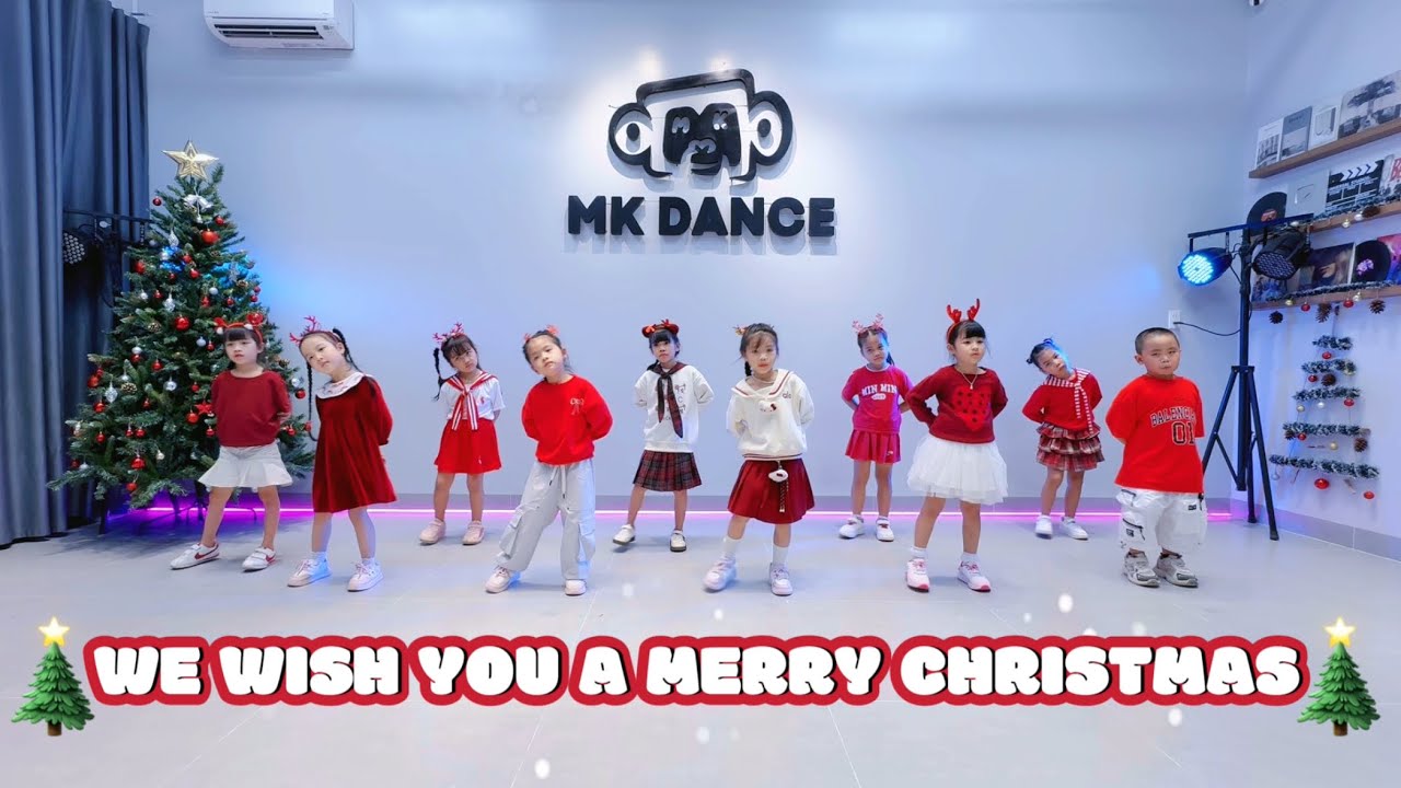 WE WISH YOU A MERRY CHRISTMAS - Dance Kids | MK Dance 