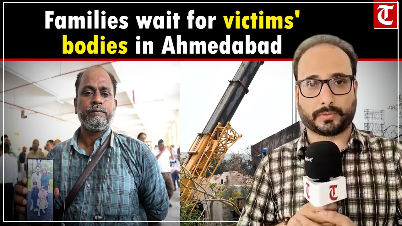 Ahmedabad Crash Horror: Families still waiting for victims&rsquo; bodies | Ground Report by The Tribune