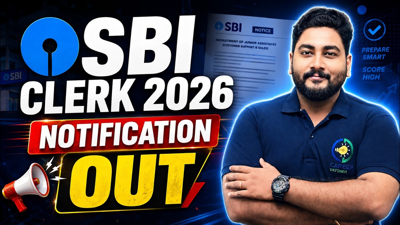 SBI Clerk 2026 Official Notification Out || Everything You Need To Know !!