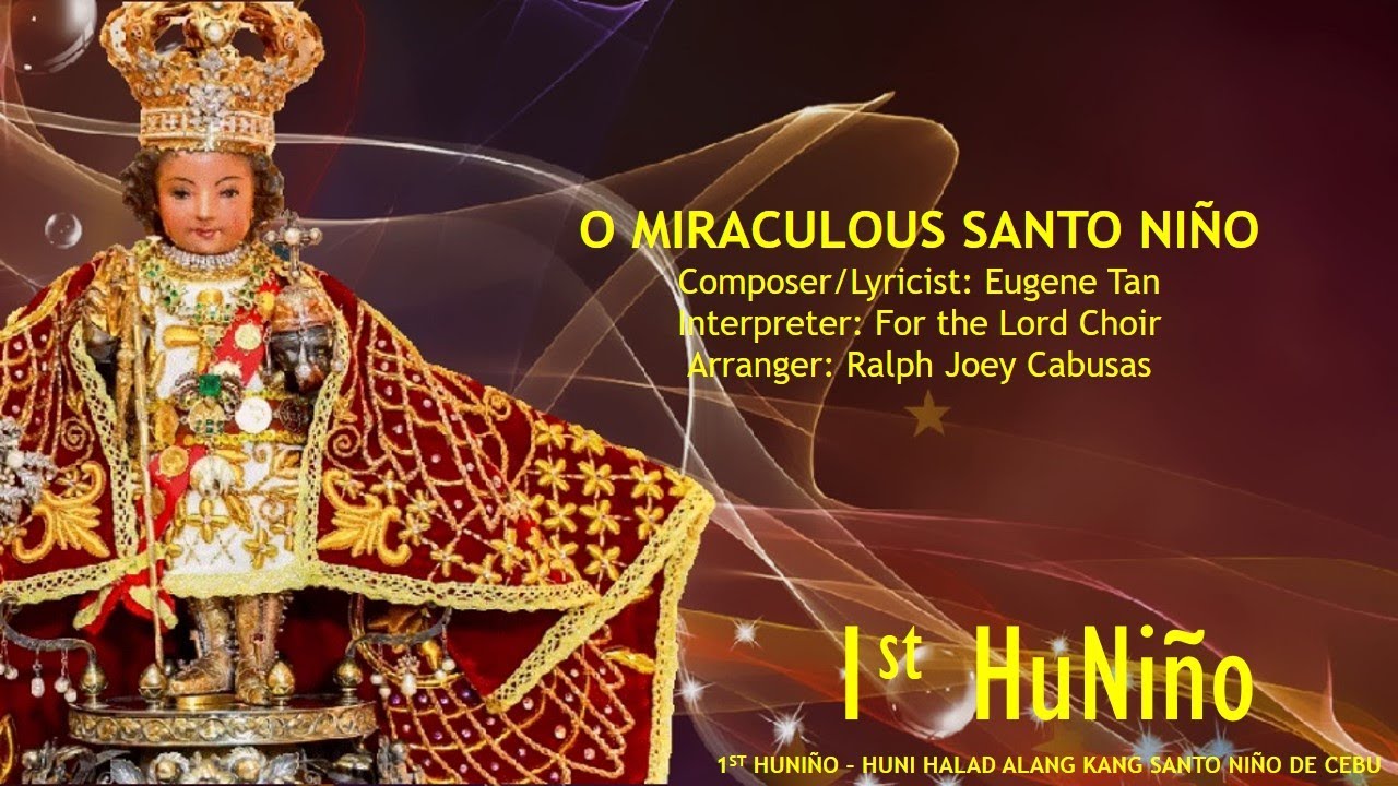 O MIRACULOUS SANTO NIÑO | EUGENE TAN+