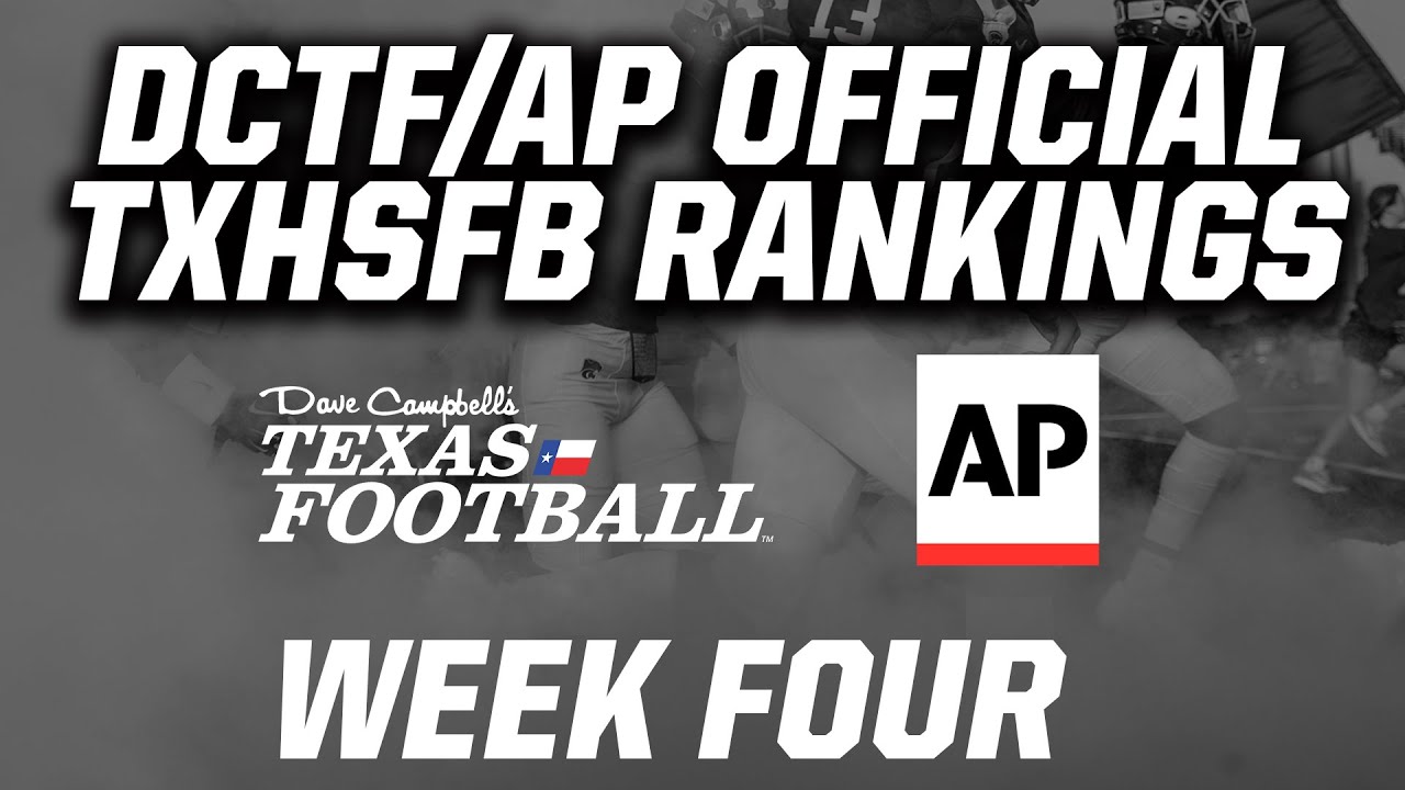 DCTF/AP Official TXHSFB Rankings: Week 4