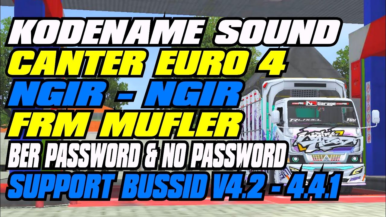 KODENAME SOUND CANTER EURO 4 || NGIR-NGIR FRM MUFLER 🚀|| SPECIALIS 🌶 JAM P4N45🤙🏁 #bussidupdate  v441