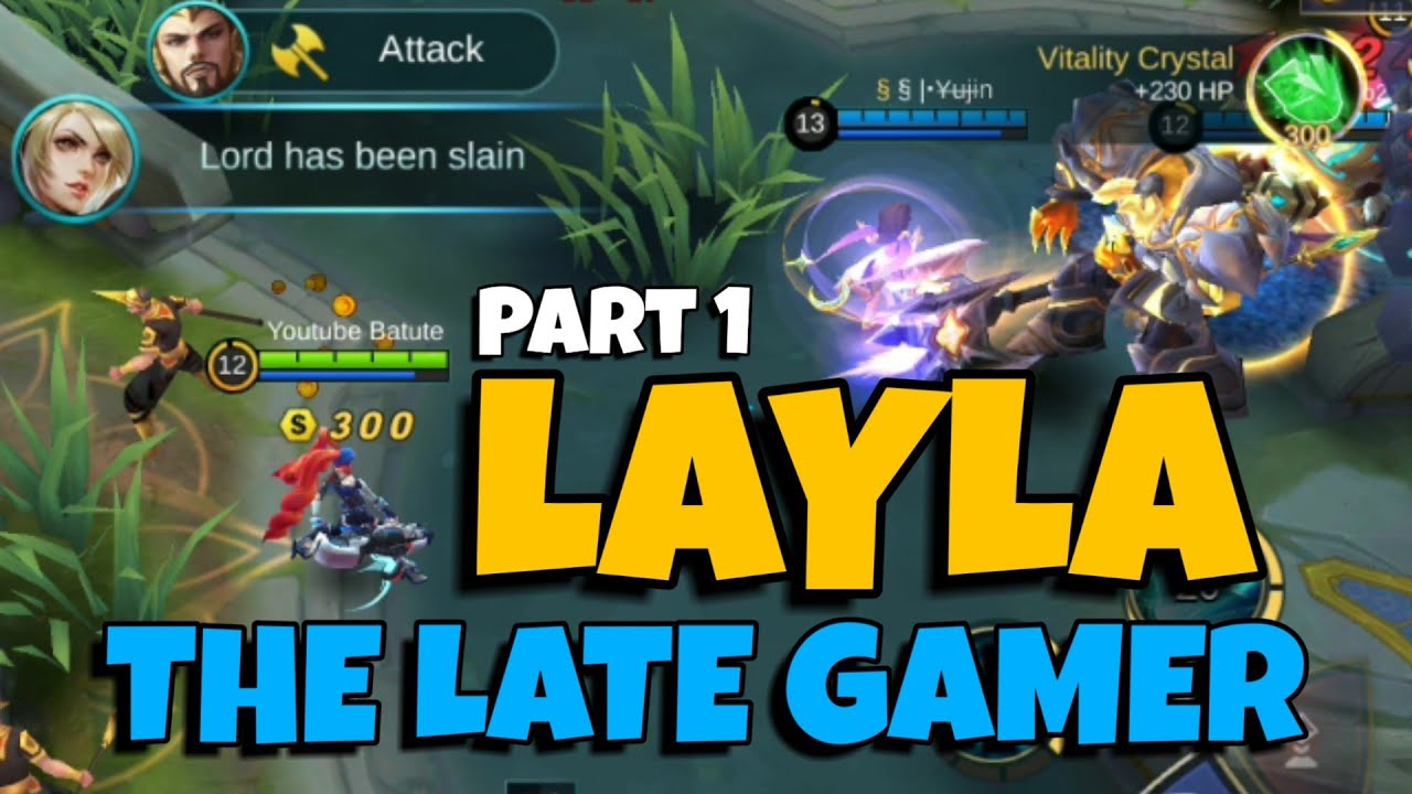 LAYLA The Late Gamer | THE LORD STEALER - Layla Gameplay by Batute