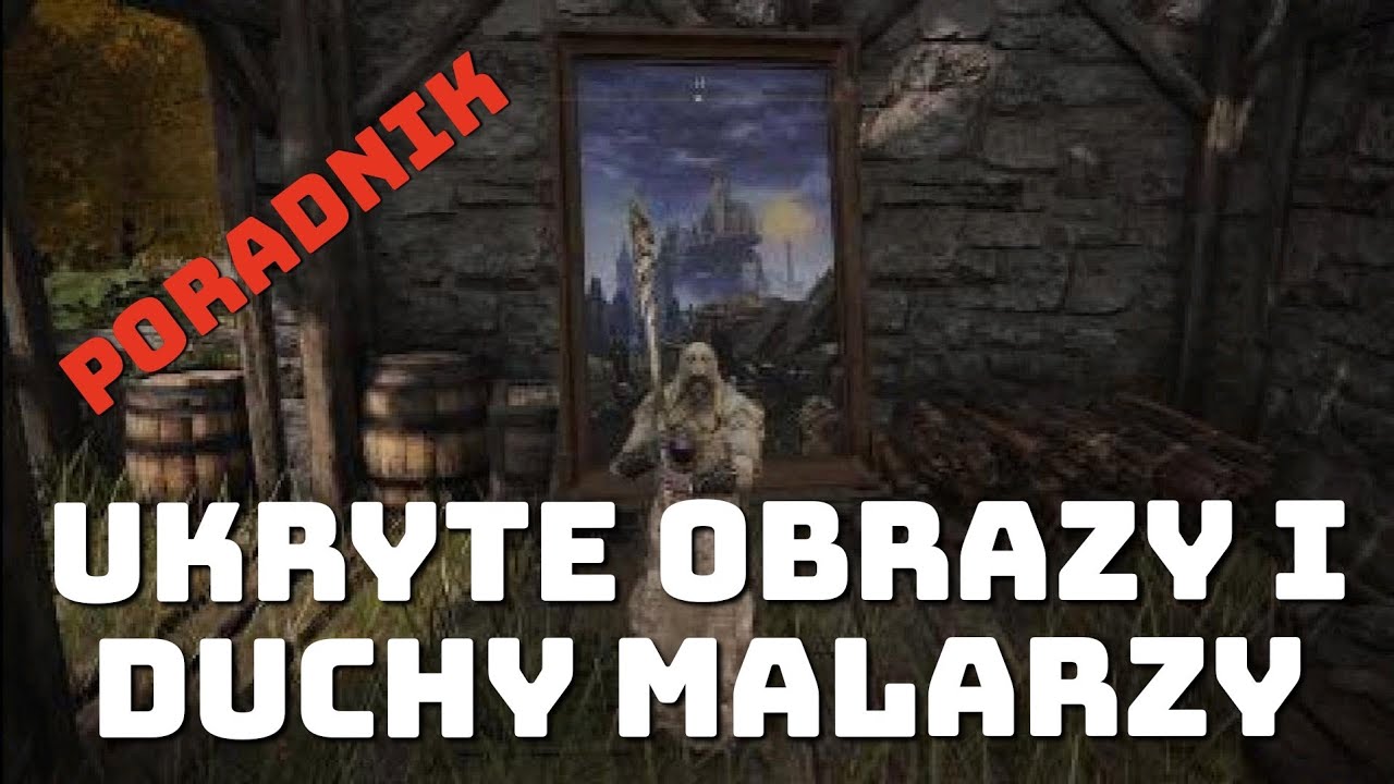 ELDEN RING PS5 - UKRYTE OBRAZY I DUCHY MALARZY Lokalizacja na mapie