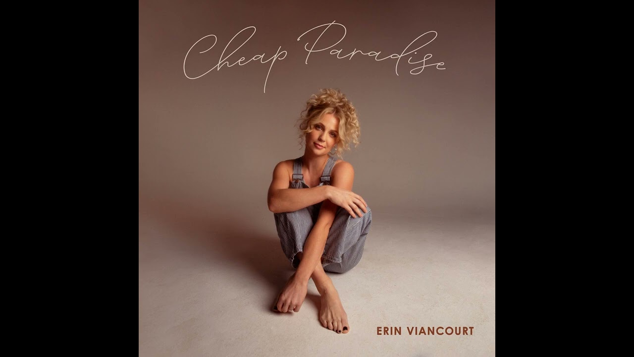 Erin Viancourt - Cheap Paradise