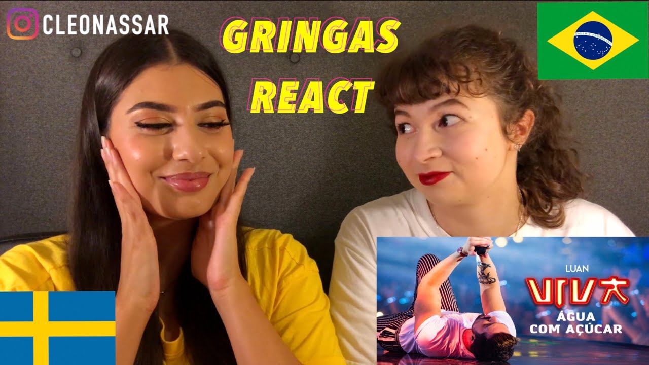 GRINGAS REAGINDO A ÁGUA COM AÇÚCAR - LUAN SANTANA