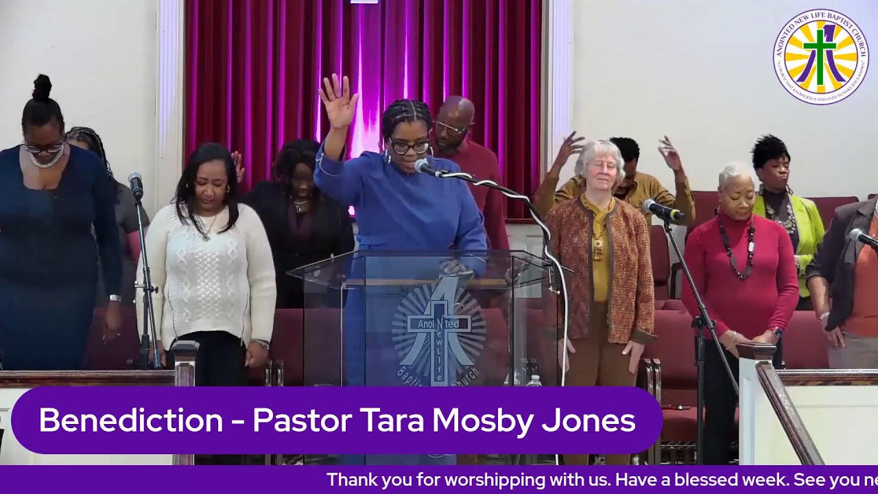 Welcome to Anointed New Life Baptist Church Virtual Worship Experience