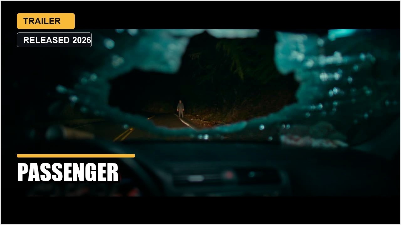 PASSENGER Official Trailer HD (Released 2026)