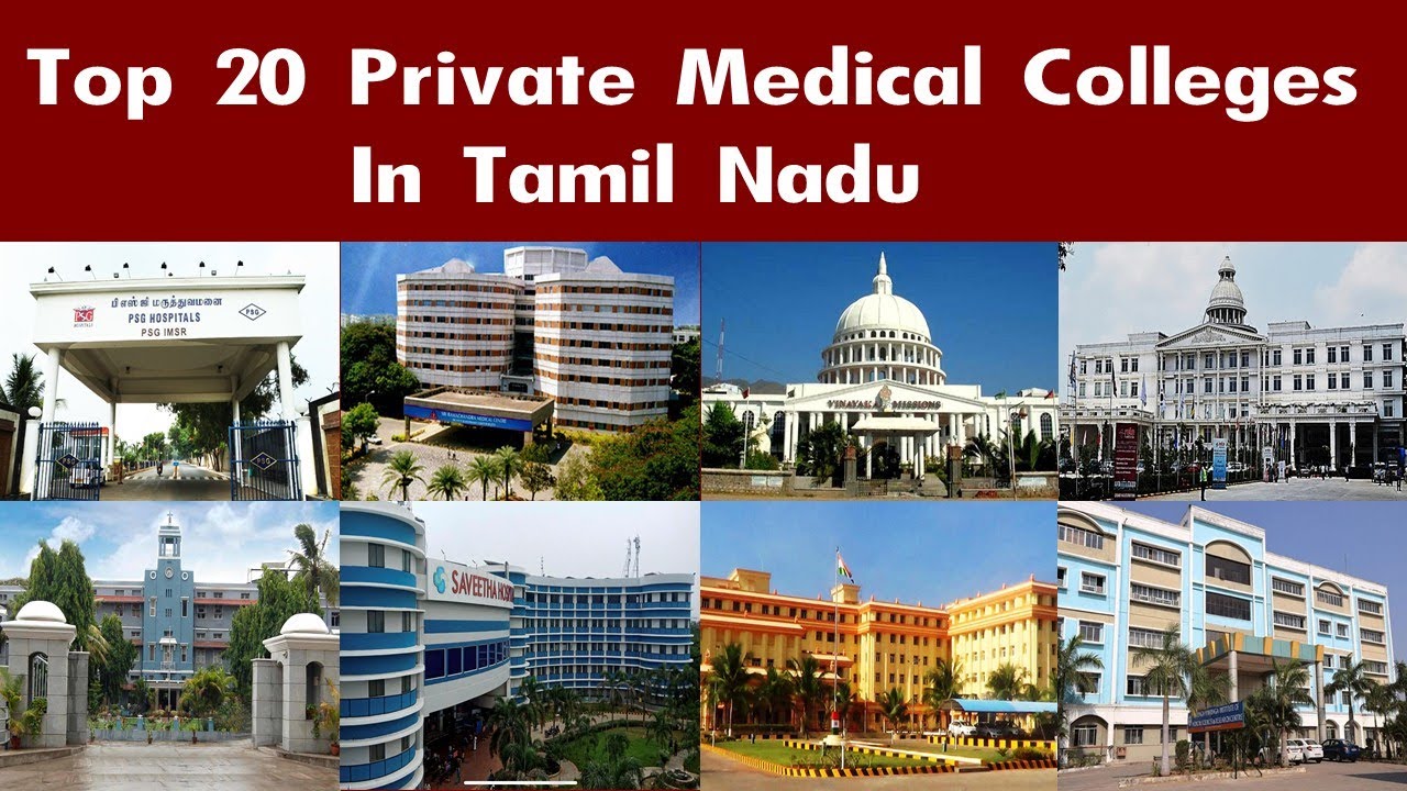 Top 20 Private Medical Colleges In Tamil Nadu | Best 20 Private Medical Colleges In Tamil Nadu.