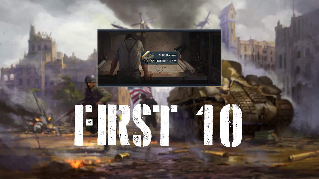War Thunder First 10: M10 Booker
