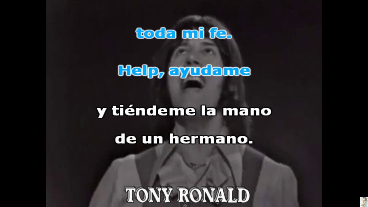 Help ayudame (Tony Ronald) KARAOKE