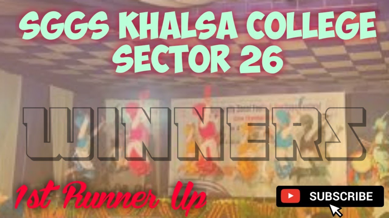 SGGS Khalsa College Sec.26 Bhangra 2022 || 1st Runner Up || Chandigarh Zone