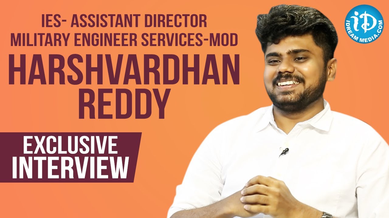 UPSC Engineering Services & GATE Topper Harshavardhan Reddy(IES) Exclusive Interview | iDream Movies