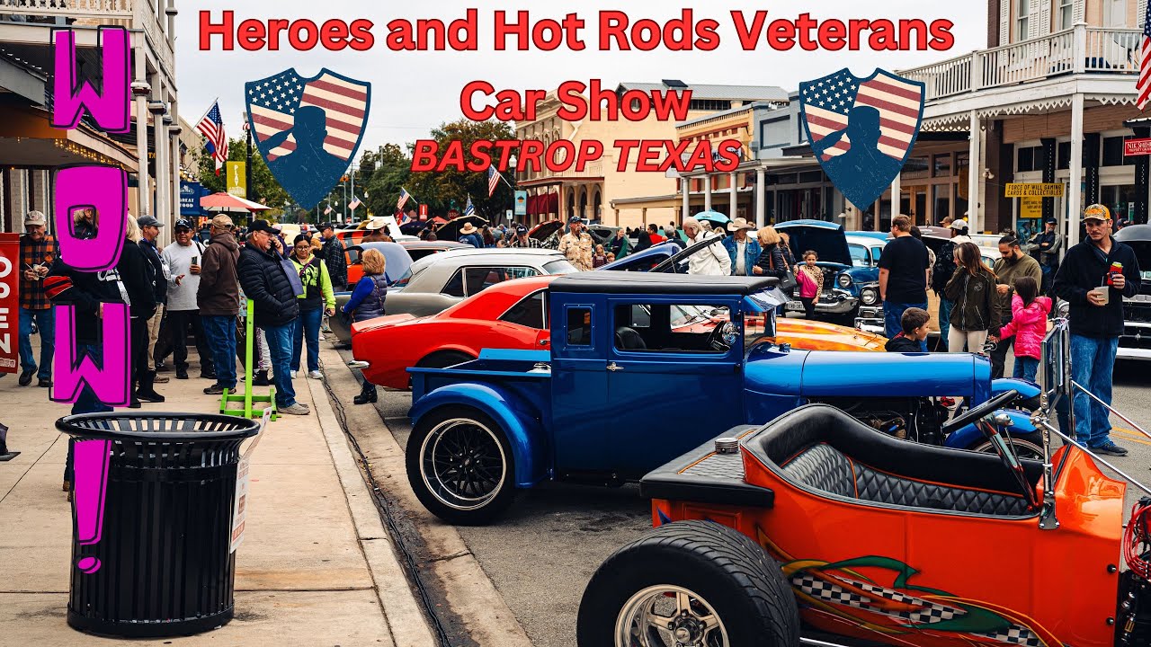 BASTROP TEXAS 17th Annual Heroes & Hot Rods Veterans Day Car Show #asmr