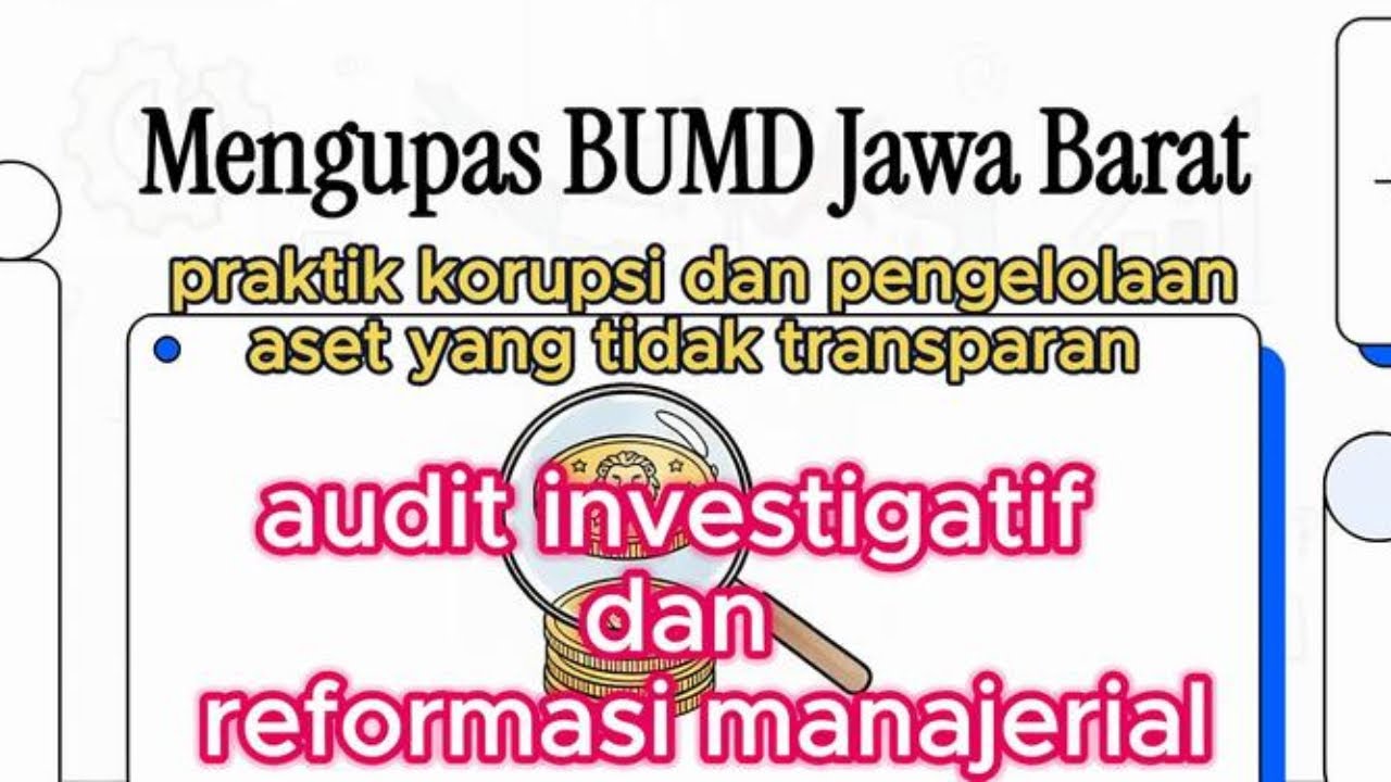 permasalahan manajemen dan potensi kerugian finansial ~ BUMD JABAR | CERITAKITA OFFICIAL