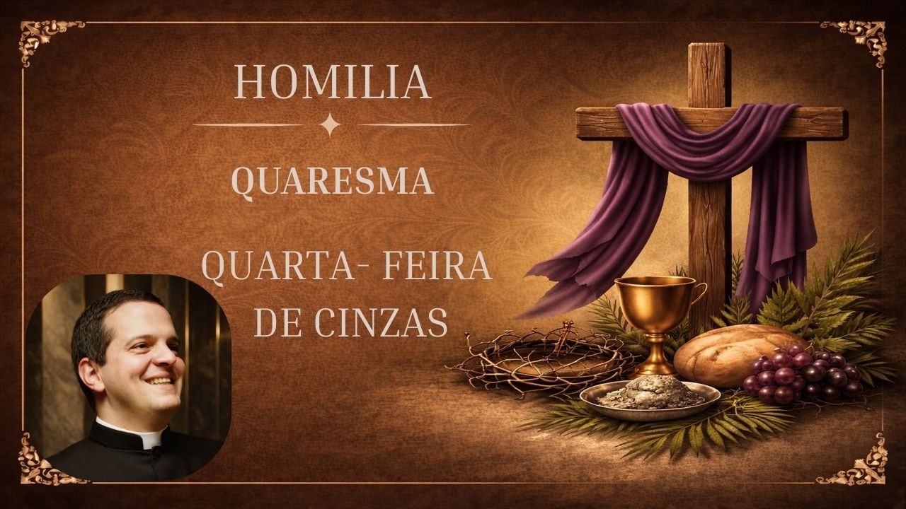 Confira a homilia proferida nesta quarta-feira de cinzas(18)data que celebramos o início da Quaresma