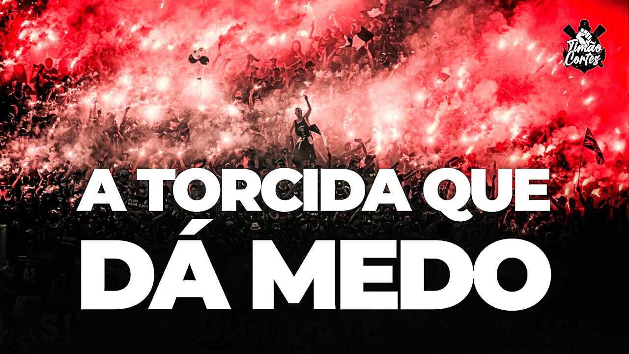 É POR ISSO QUE TODO MUNDO TEM MEDO DA TORCIDA DO CORINTHIANS